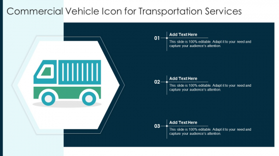 Commercial Vehicle Icon For Transportation Services Ppt Summary Professional PDF