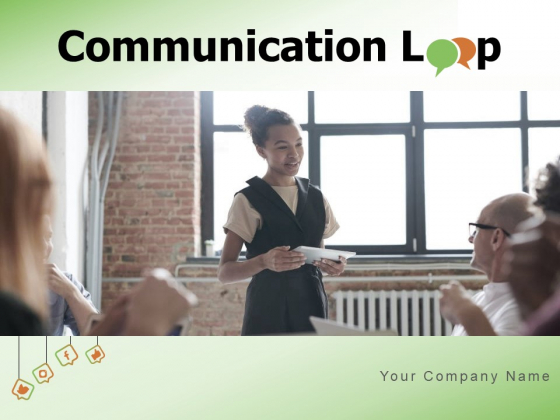Communication Loop Decoding Receiver Feedback Ppt PowerPoint Presentation Complete Deck Communication Loop Decoding Receiver Feedback Ppt PowerPoint Presentation Complete Deck