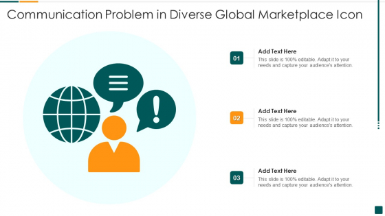 Communication Problem In Diverse Global Marketplace Icon Ideas PDF