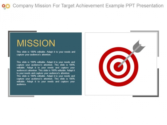 Company Mission For Target Achievement Example Ppt Presentation
