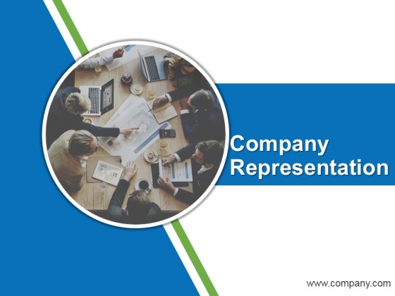 Company Representation Ppt PowerPoint Presentation Complete Deck With Slides