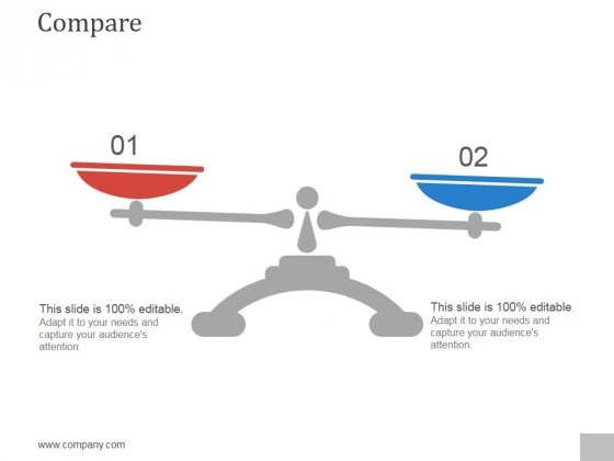 Compare Ppt PowerPoint Presentation Layouts Compare Ppt PowerPoint Presentation Layouts