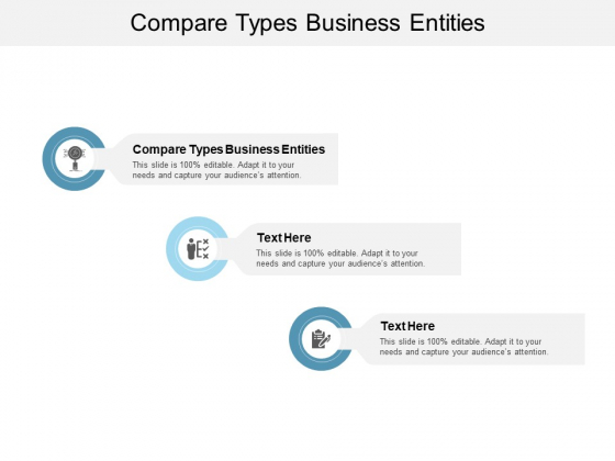 Compare Types Business Entities Ppt PowerPoint Presentation Samples Cpb