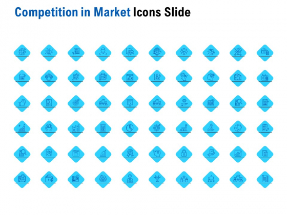 Competition In Market Icons Slide Ppt Designs Download PDF Competition In Market Icons Slide Ppt Designs Download PDF