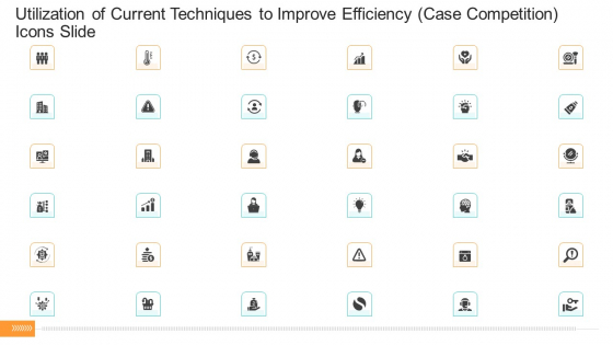 Competition Utilization Of Current Techniques To Improve Efficiency Case Competition Icons Slide Themes PDF