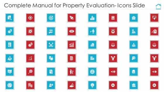 Complete Manual For Property Evaluation Icons Slide Background PDF Complete Manual For Property Evaluation Icons Slide Background PDF