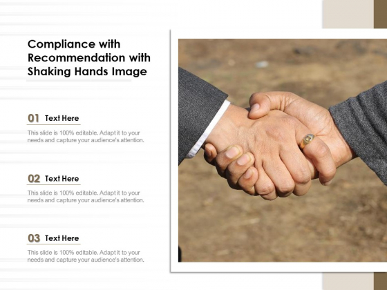 Compliance With Recommendation With Shaking Hands Image Ppt PowerPoint Presentation Gallery Information PDF Compliance With Recommendation With Shaking Hands Image Ppt PowerPoint Presentation Gallery Information PDF