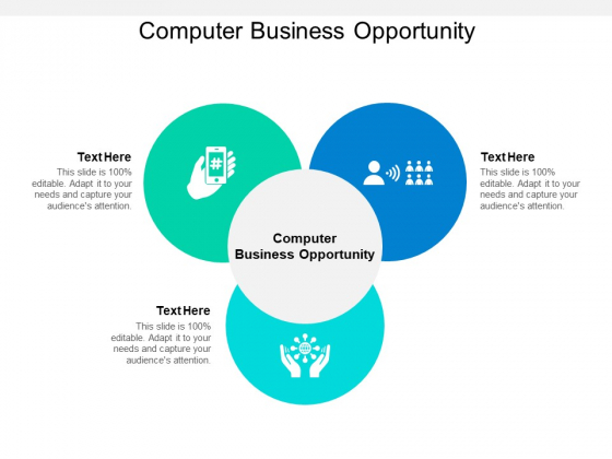 Computer Business Opportunity Ppt PowerPoint Presentation Summary Icons Cpb