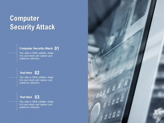 Computer Security Attack Ppt PowerPoint Presentation File Templates Cpb Pdf Computer Security Attack Ppt PowerPoint Presentation File Templates Cpb Pdf