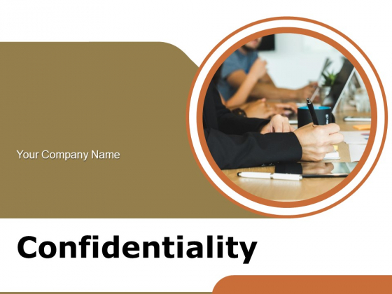 Confidentiality Organization Operations Ppt PowerPoint Presentation Complete Deck Confidentiality Organization Operations Ppt PowerPoint Presentation Complete Deck