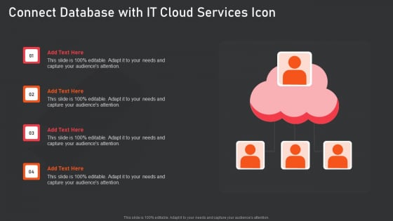 Connect Database With IT Cloud Services Icon Infographics PDF