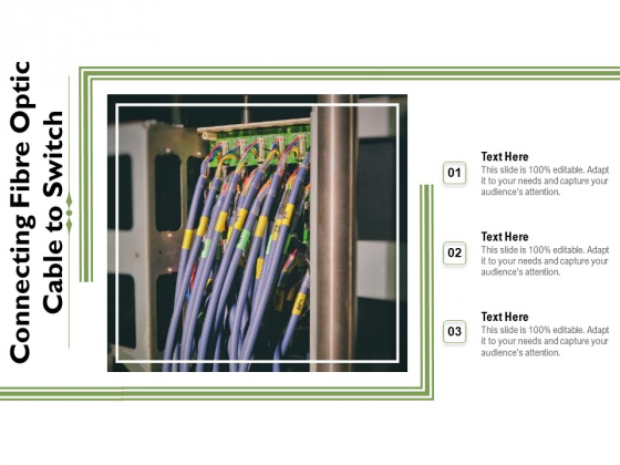 Connecting Fibre Optic Cable To Switch Ppt PowerPoint Presentation Ideas Structure PDF Connecting Fibre Optic Cable To Switch Ppt PowerPoint Presentation Ideas Structure PDF