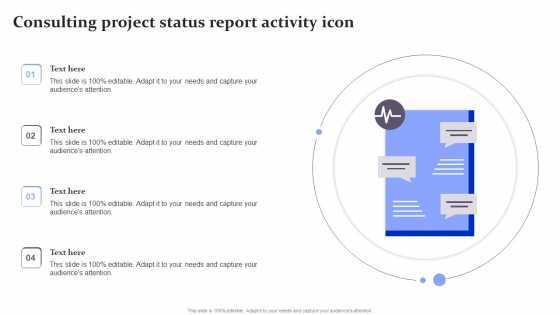 Consulting Project Status Report Activity Icon Designs PDF