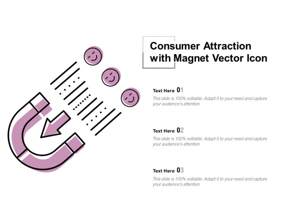 Consumer Attraction With Magnet Vector Icon Ppt PowerPoint Presentation Icon Background Image