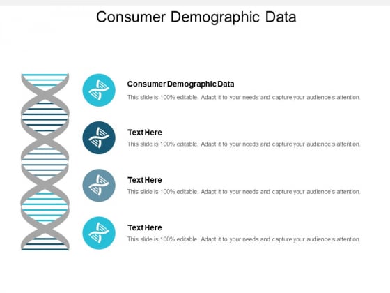 consumer demographic data ppt powerpoint presentation demographic infographic template
