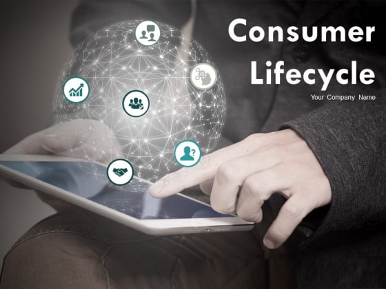 Consumer_Lifecycle_Ppt_PowerPoint_Presentation_Complete_Deck_With_Slides_Slide_1