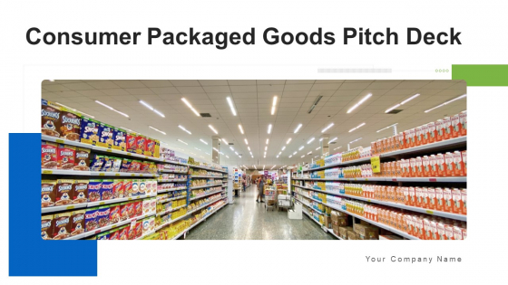 Consumer Packaged Goods Pitch Deck Ppt PowerPoint Presentation Complete With Slides