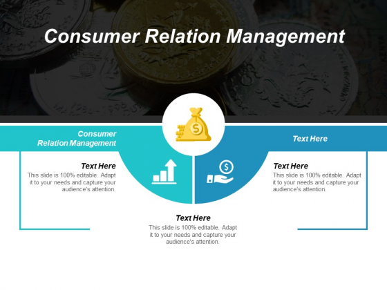 Consumer Relation Management Ppt PowerPoint Presentation Slides Layouts Cpb Consumer Relation Management Ppt PowerPoint Presentation Slides Layouts Cpb