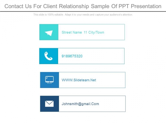 Contact Us For Client Relationship Sample Of Ppt Presentation