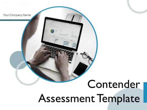 Contender Assessment Template Market Employees Ppt PowerPoint Presentation Complete Deck Contender Assessment Template Market Employees Ppt PowerPoint Presentation Complete Deck