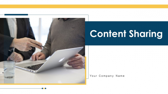 Content Sharing Awareness Process Ppt PowerPoint Presentation Complete Deck With Slides Content Sharing Awareness Process Ppt PowerPoint Presentation Complete Deck With Slides