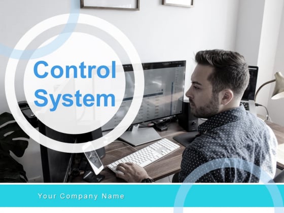 Control System Ppt PowerPoint Presentation Complete Deck With Slides ...