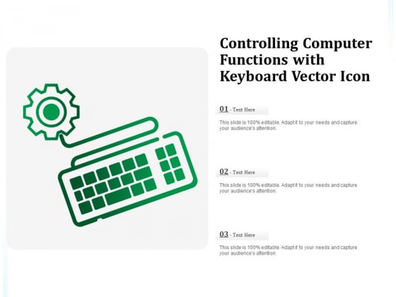 Controlling Computer Functions With Keyboard Vector Icon Ppt PowerPoint Presentation Gallery File Formats PDF Controlling Computer Functions With Keyboard Vector Icon Ppt PowerPoint Presentation Gallery File Formats PDF