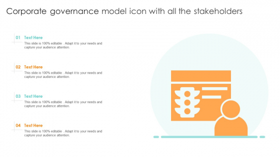 Corporate Governance Model Icon With All The Stakeholders Ppt Infographics Example PDF Corporate Governance Model Icon With All The Stakeholders Ppt Infographics Example PDF