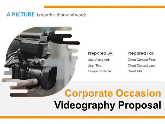 Corporate Occasion Videography Proposal Ppt PowerPoint Presentation Complete Deck With Slides Corporate Occasion Videography Proposal Ppt PowerPoint Presentation Complete Deck With Slides