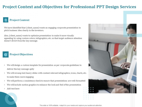 Corporate PPT Design Project Context And Objectives For Professional PPT Design Services Diagrams PDF