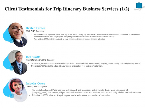 Corporate Travel Itinerary Client Testimonials For Trip Itinerary Business Services Infographics PDF