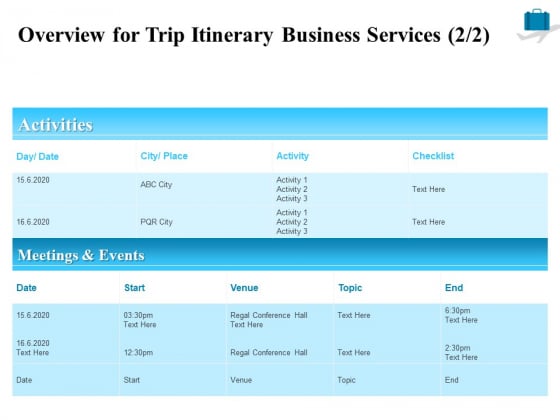 Corporate Travel Itinerary Overview For Trip Itinerary Business Services Ppt Show Grid PDF