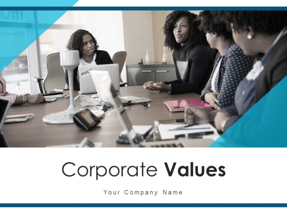 Corporate Values Market Behaviours Ppt PowerPoint Presentation Complete Deck Corporate Values Market Behaviours Ppt PowerPoint Presentation Complete Deck