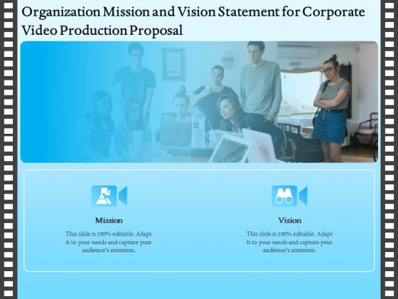 Corporate Video Organization Mission And Vision Statement For Production Proposal Mockup PDF Corporate Video Organization Mission And Vision Statement For Production Proposal Mockup PDF