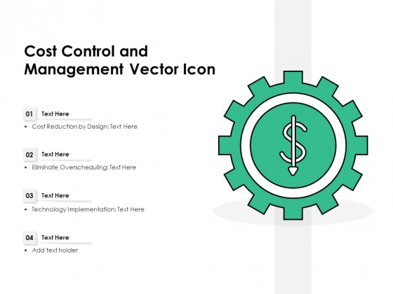 Cost Control And Management Vector Icon Ppt PowerPoint Presentation Model Good PDF