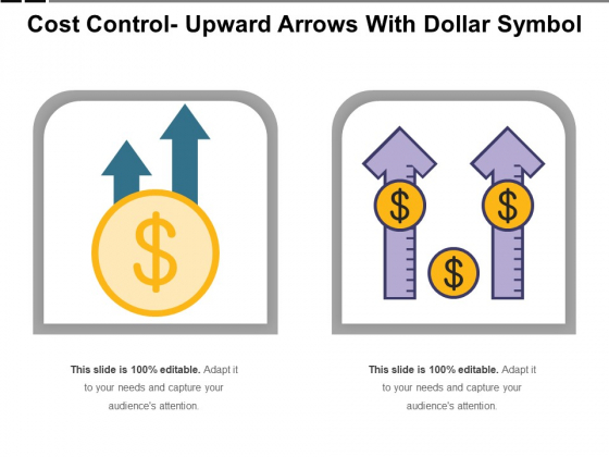 Cost Control Upward Arrows With Dollar Symbol Ppt PowerPoint Presentation Model Images PDF