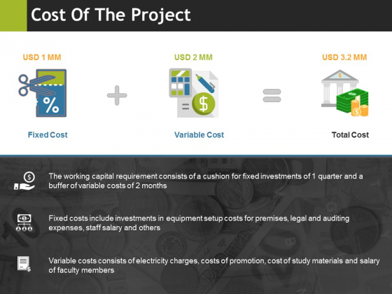 Cost Of The Project Ppt PowerPoint Presentation Outline Example Cost Of The Project Ppt PowerPoint Presentation Outline Example