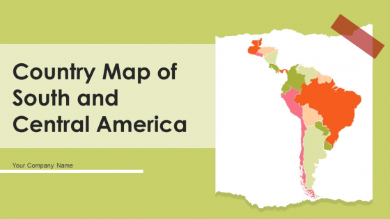 Country Map Of South And Central America Ppt PowerPoint Presentation Complete With Slides