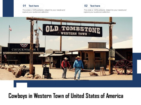 Cowboys In Western Town Of United States Of America Ppt PowerPoint Presentation Ideas Display PDF