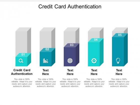 Credit Card Authentication Ppt PowerPoint Presentation Model Cpb Pdf 