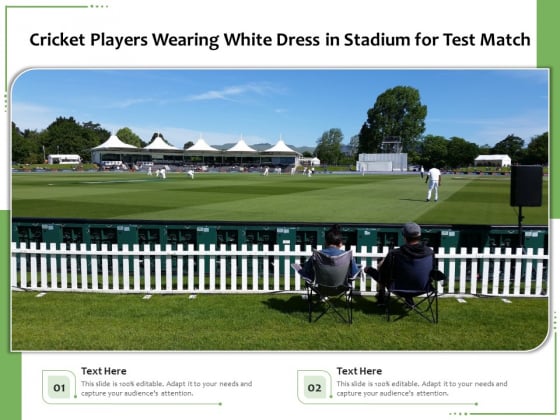 Cricket Players Wearing White Dress In Stadium For Test Match Ppt PowerPoint Presentation Gallery Graphics PDF Cricket Players Wearing White Dress In Stadium For Test Match Ppt PowerPoint Presentation Gallery Graphics PDF