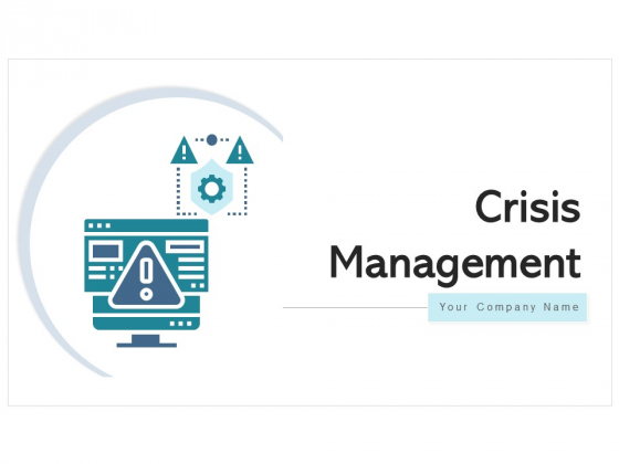 Crisis Management Progressive Collaboration Ppt PowerPoint Presentation Complete Deck Crisis Management Progressive Collaboration Ppt PowerPoint Presentation Complete Deck