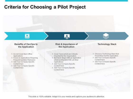 Criteria For Choosing A Pilot Project Ppt PowerPoint Presentation Inspiration Background Images