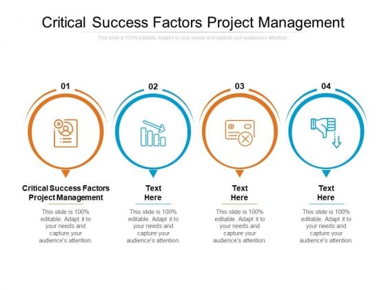Critical Success Factors Project Management Ppt PowerPoint Presentation Ideas Skills Cpb