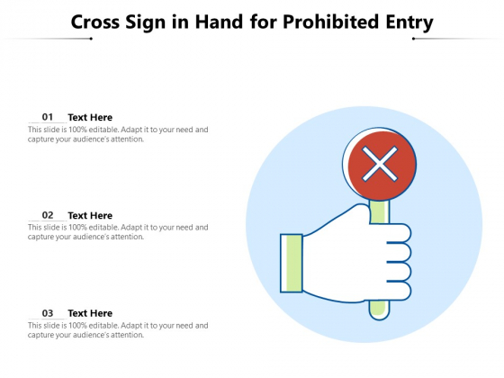Cross Sign In Hand For Prohibited Entry Ppt PowerPoint Presentation Inspiration Graphics Pictures PDF