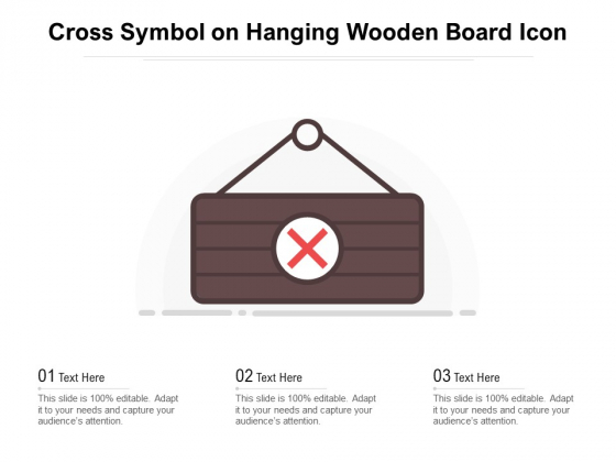 Cross Symbol On Hanging Wooden Board Icon Ppt PowerPoint Presentation Gallery Grid PDF Cross Symbol On Hanging Wooden Board Icon Ppt PowerPoint Presentation Gallery Grid PDF