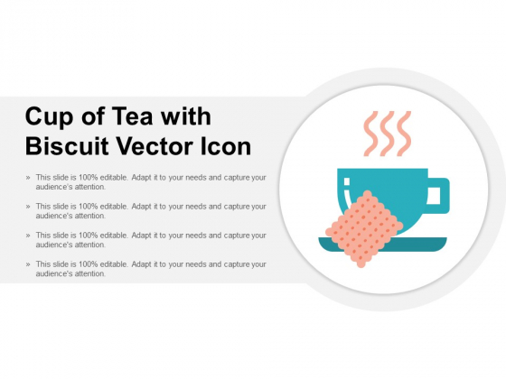 Cup Of Tea With Biscuit Vector Icon Ppt PowerPoint Presentation Slides Inspiration