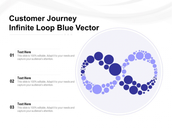 Customer Journey Infinite Loop Blue Vector Ppt PowerPoint Presentation Infographic Template Files