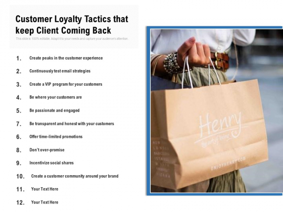 Customer Loyalty Tactics That Keep Client Coming Back Ppt PowerPoint Presentation Gallery Microsoft PDF Customer Loyalty Tactics That Keep Client Coming Back Ppt PowerPoint Presentation Gallery Microsoft PDF