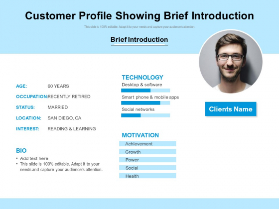 Customer Profile Showing Brief Introduction Ppt PowerPoint Presentation Infographic Template Slides PDF Customer Profile Showing Brief Introduction Ppt PowerPoint Presentation Infographic Template Slides PDF